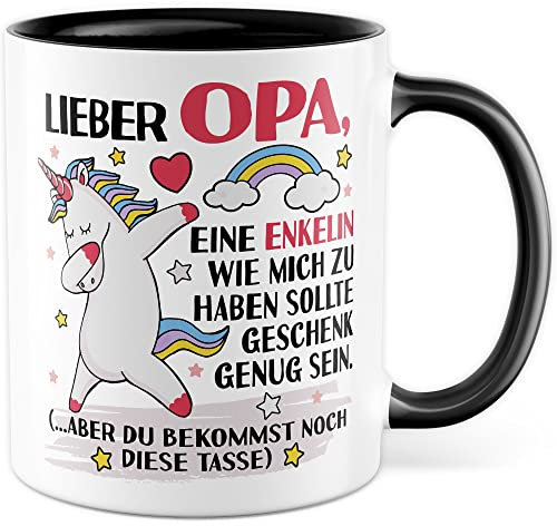Opa Tasse mit Spruch lustig Geschenk Enkelin Großvater Kaffeetasse Einhorn Kaffee-Becher Opi Enkeltochter Humor Geschenkidee Enkel Tochter Familie Unicorn Großpapa
