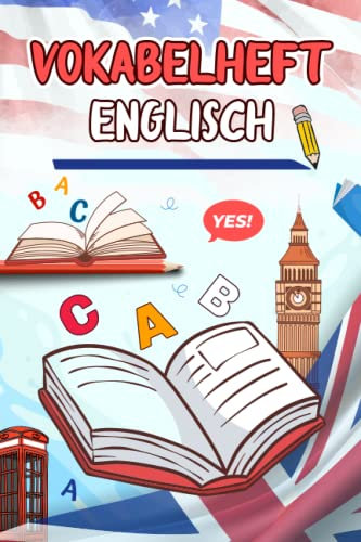 Vokabelheft: 2 Spalten Vokabelheft mit Register A-Z für Englische Vokabeln | 82 Seiten zum Üben des Wortschatzes