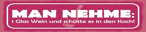 vianmo Blechschild 10x46 cm Man nehme 1 Glas Wein und Deko Geschenk Schild