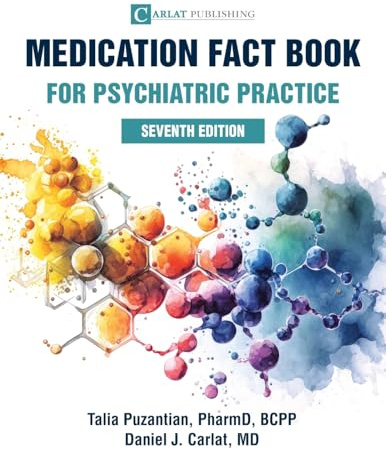 Medication Fact Book for Psychiatric Practice