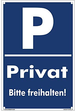 Kleberio® Privatparkplatz Schild - Privat bitte freihalten - 20 x 30cm mit Bohrlöchern Parken verboten Schild Privatgrundstück Einfahrt freihalten Schilder Ausfahrt freihalten Schild Privat