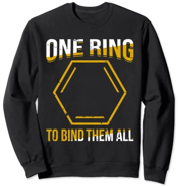Ein Ring zum Binden aller Chemie Wissenschaftler Sweatshirt