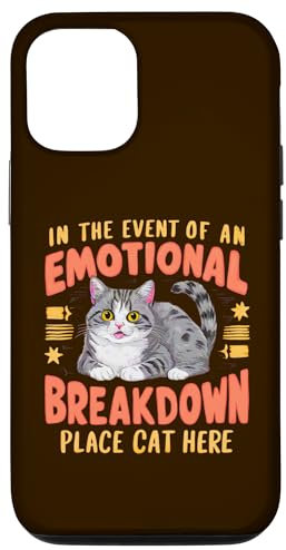 Carcasa para iPhone 13 En caso de un colapso emocional Place Cat Here madre