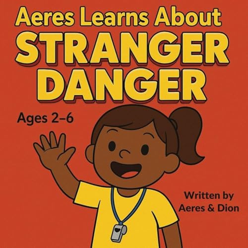 Aeres learns about Stranger Danger