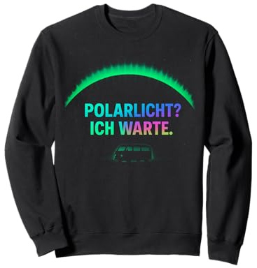 Polarlicht? Ich warte Aurora Jäger Van Himmel Strahlen Nacht Sweatshirt