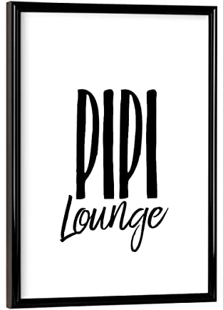 artboxONE Poster mit schwarzem Rahmen 18x13 cm Badezimmer Typografie PIPI Lounge - Bild klo klo lustig