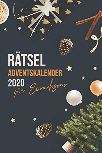 Rätsel Adventskalender für Erwachsene 2020: Riesiger Rätselspaß - Labyrinthe, Sudoku, Rätselaufgaben, Logikaufgaben uvm.