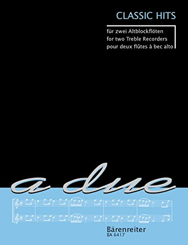 Classic Hits. Altblockflöte