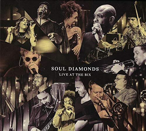 Soul Diamonds - Live at the Bix