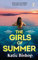 The Girls of Summer: The addictive and thought-provoking book club debut (English Edition)