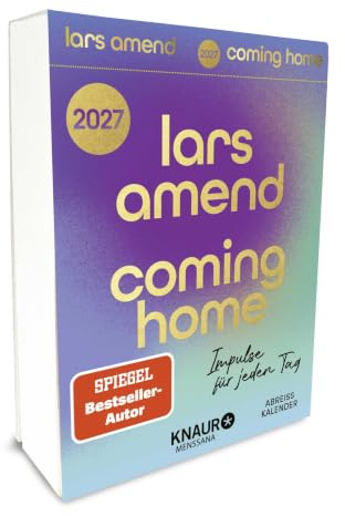 Abreißkalender 2027: Coming Home: Impulse für jeden Tag
