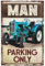 Wetterfestes Traktor Parkplatz Hinweisschild - Parking Only passend für MAN Traktor, Trekker, Bulldog Liebhaber, Sammler und Schrauber, 30x20 cm