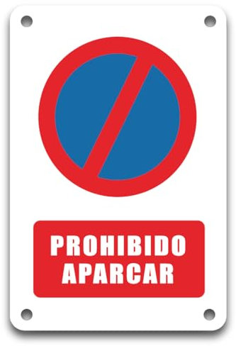 ITALMI Cartel Prohibido Aparcar | 15 x 20 cm | Placa PVC Resistente con 4 Agujeros | Para Interior y Exterior | Fácil de Colocar y Limpiar.