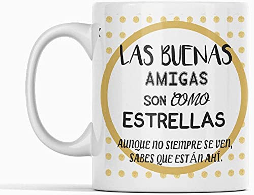 AMIGAS Taza Las Buenas Estrellas Unidad,Regalo Detalle Desayuno