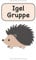 Notizbuch - Igel Gruppe: Lined paper Journal 6x9 inches with 120 pages Writing Book for Kids and Playschool
