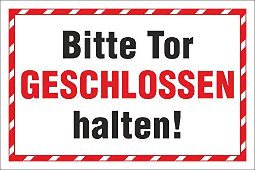WERBEPUNKT. Schild Bitte Tor geschlossen halten Hinweisschild 3 mm Alu-Verbund 300 x 200 mm