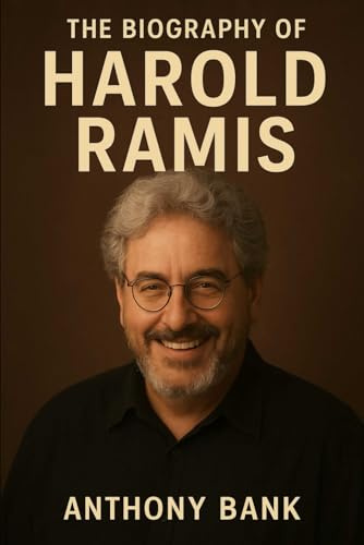 The Biography of Harold Ramis: The Mind Behind Ghostbusters, Caddyshack, and Groundhog Day