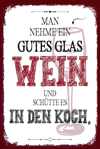 mrdeco Metall Schild 12x18cm gewölbt man nehme ein gutes Glas Wein Schild