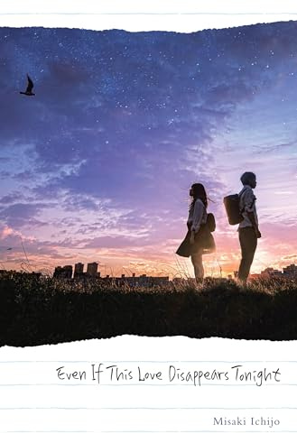 Even If This Love Disappears Tonight (English Edition)