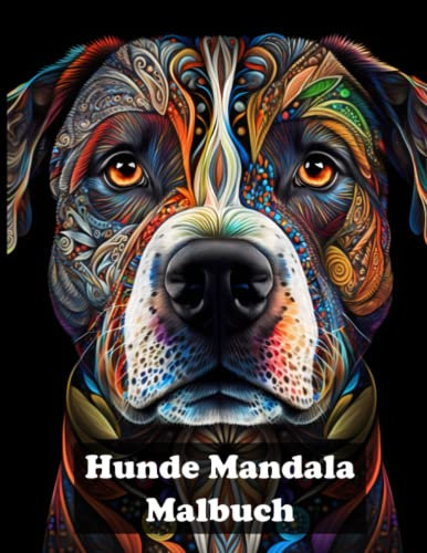 Hunde Mandala Malbuch: 50 unterschiedliche schöne Hundeköpfe mit Mandalas. Anti-Stress-Buch für Kinder und Erwachsene zum Malen und Entspannen
