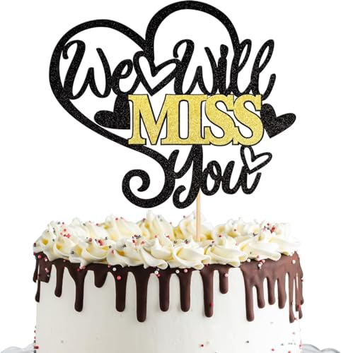 1 Stück We Will Miss You Tortendeko Glitzer Glück Wunsch Herz Cake Topper Abschied Nehmen Kuchen Deko für Ruhestand Abschluss Party Kuchen Dekoration Schwarz Gold
