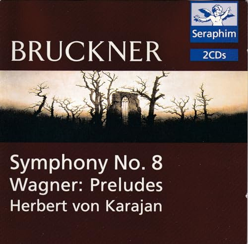 Seraphim - Bruckner / Wagner