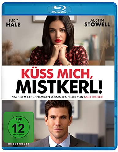 Küss Mich, Mistkerl!