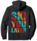 Ski You Later Wintersport Piste Skifahrer Skiurlaub Pullover Hoodie