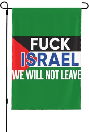 Drapeau « Fuck Israel Free Palestine » 31,8 x 45,7 cm « We WillLeave » Drapeaux de jardin double face Panneaux de jardin Décorations