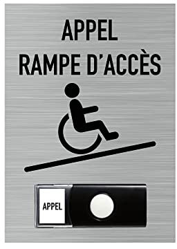 Signalisation APPEL RAMPE D'ACCES ALU BROSSE + Sonnette intégrée (Q0034) -