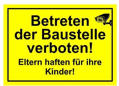 Betreten der Baustelle Verboten Schild 30x20cm aus stabilem PVC Hartschaum 3mm mit UV-Schutz von Lichtblick Hausbedarf