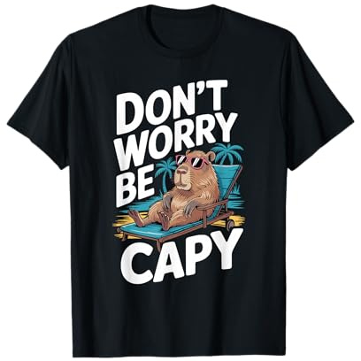 Don't Worry Be Capy Lustige, coole Capybara-Sonnenbrille T-Shirt