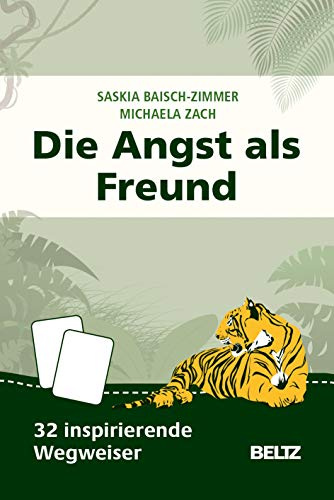 Die Angst als Freund: 32 inspirierende Wegweiser (Kartensets für die pädagogische Praxis)