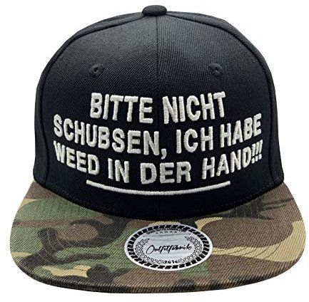 Outfitfabrik Snapback Cap Bitte Nicht schubsen, ich Habe Weed in der Hand in schwarz/Camouflage mit 3D-Stick (Hanf, Festival, Dope, Canabis)