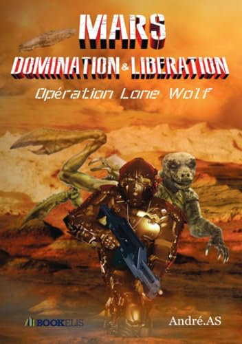 MARS DOMINATION & LIBERATION