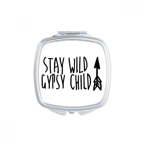 DIYthinker Halten Wilder Gypsy Child Platz Compact Make-up Taschenspiegel Tragbare Nette kleine Hand Spiegel Geschenk-Zitat Mehrfarbig