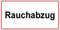 Schild: Rauchabzug - 300x150mm einseitiger Druck | Aluverbundschild