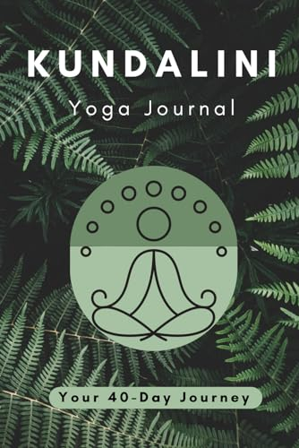 Kundalini Yoga Journal: 40-Day-Journey