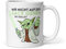Lustige Yoda Kaffee-Tasse - Mir nicht auf den Sack gehen du sollst - 330ml, spülmaschinengeeignet, Kaffeebecher für Büro & Zuhause