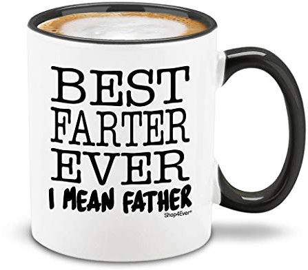 Shop4Ever Best Farter Ever. Tasse à café en céramique avec inscription « I Mean Father » 11 oz. blanc