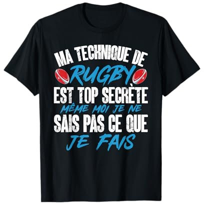Ma Technique De Rugby Est Top Secrète Joueur De Rugby T-Shirt