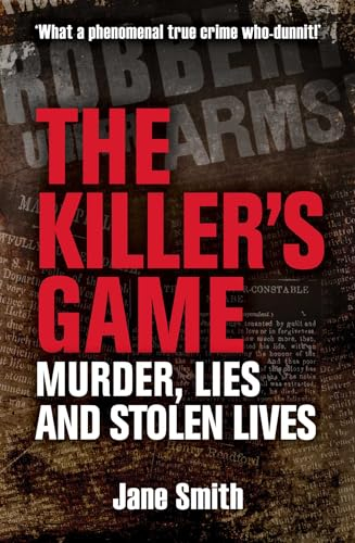 The Killer's Game: Murder, Lies and Stolen Lives (English Edition)