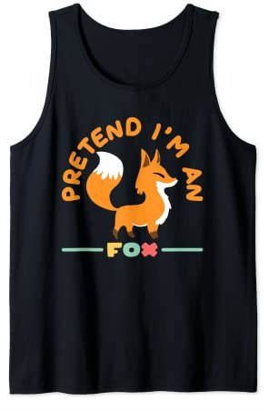 Pretend I´m An Fox I Rotfuchs Fuchs Fuchsschwanz Tiere Tank Top