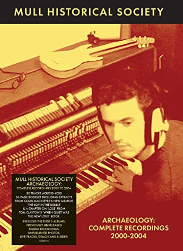 Mull Historical Society: Archaeology - Complete Recordings 2000-2004