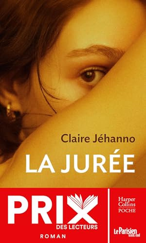 La Jurée: Prix HarperCollins poche 2024 - catégorie Littérature