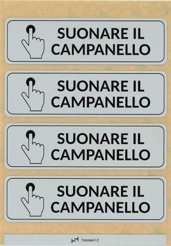 TIESSE - 4 targhette adesive SUONARE IL CAMPANELLO - Policarbonato con adesivo ad alte prestazioni - 4 pezzi 140x40 mm su foglio A5 (210x148 mm) - MADE IN ITALY