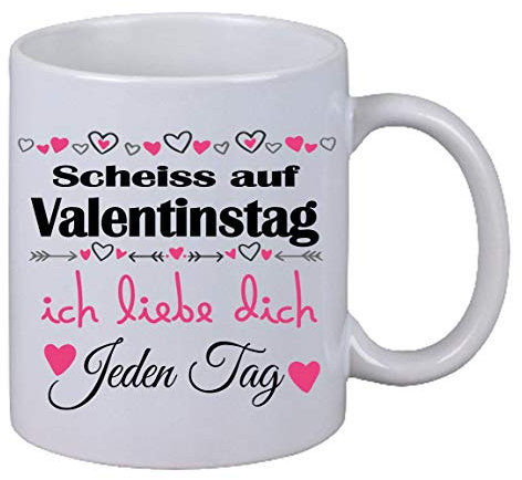 Kaffee Tasse Scheiss auf Valentinstag liebe dich Weihnachten Geburtstag Geschenk