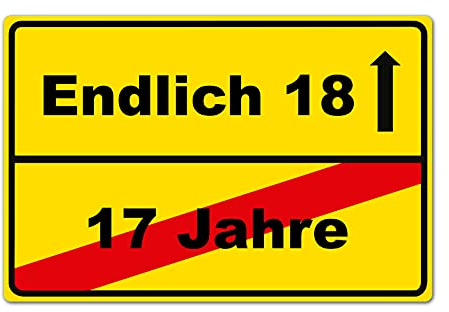 Endlich 18 Jahre Schild Geburtstagsgeschenk 20 x 30 cm aus stabiler PVC Hartschaumplatte 3mm mit UV-Schutz von STROBO