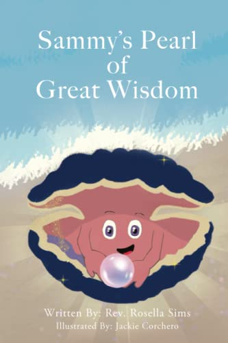Sammy's Pearl of Great Wisdom (Fables Series by Rosella Sims, Band 3)