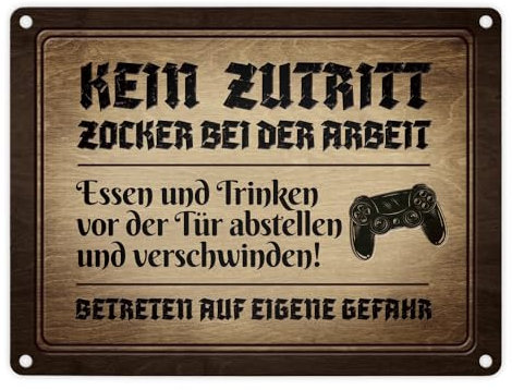 Zocker bei der Arbeit Metallschild in Holzoptik mit Controller Motiv zocken Game
